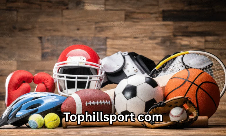 Discovering Tophillsport com: Your New Go-To for Sports and Outdoor Fun